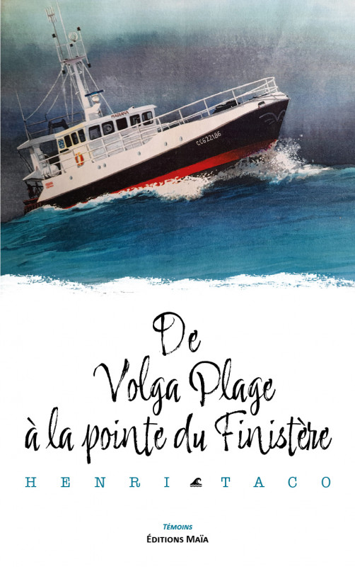 Une de couverture du livre : De Volga plage à la pointe du Finistère