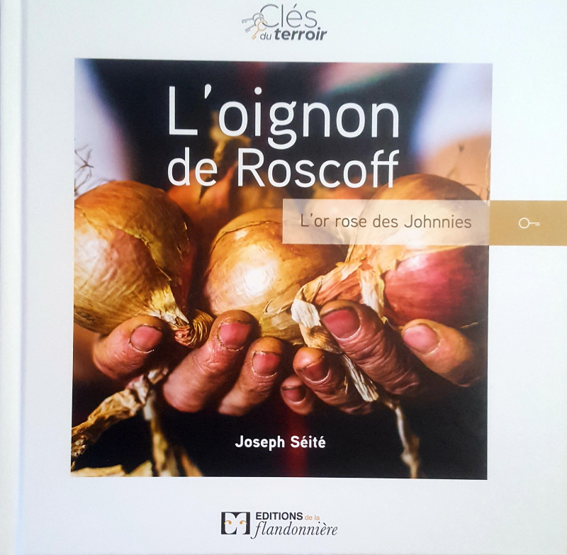 DR : Couverture du livre L'oignon de Roscoff.